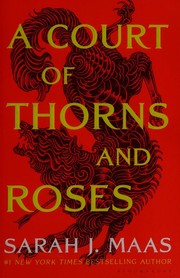 A Court of Thorns and Roses by Sarah J. Maas book cover